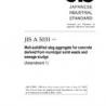 JIS A 5031:2006/AMENDMENT 1:2010