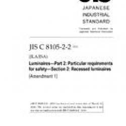 JIS C 8105-2-2:2003/AMENDMENT 1:2010