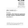 JIS C 8105-2-2:2003/AMENDMENT 1:2010