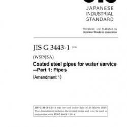 JIS G 3443-1:2014/AMENDMENT 1:2020